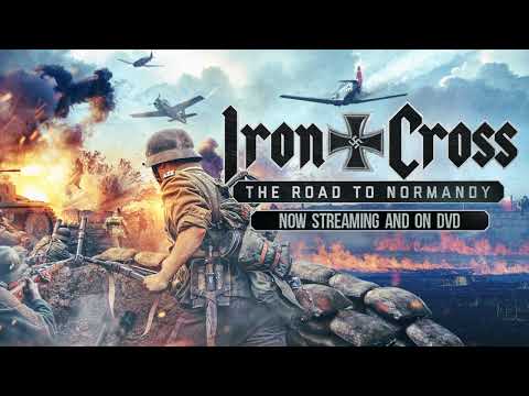 IRON CROSS THE ROAD TO NORMANDY - TEASER