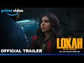 Lokah Chapter 1 OTT Release Date Tamil Dubbed Jio Hotstar Lokah Movie Tamil Dubbed OTT