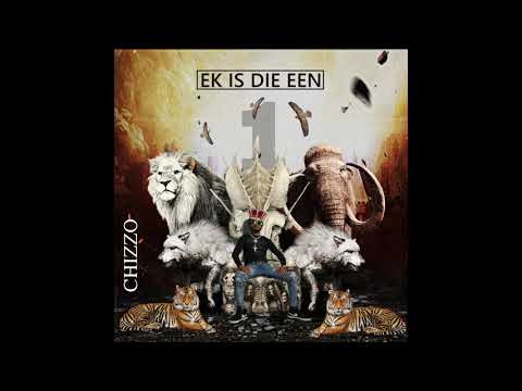 Chizzo-Ek is die een(Official Track)