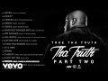 Trae Tha Truth - Mama (Audio) ft. J Dawg & Watchtheduck