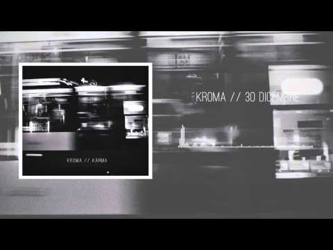 KROMA - 30 DICEMBRE (Prod by Mixla Production)