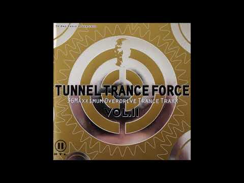 Tunnel Trance Force Vol. 11 CD 2