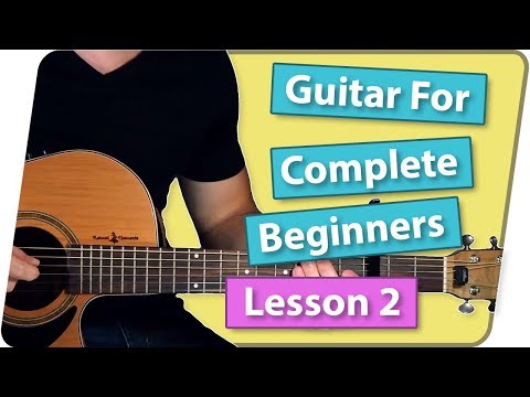 Guitar For Complete Beginners - Lesson 2 (Closer - The Chainsmokers)