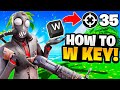 How To W Key Like a Pro! (Fortnite Tips & Tricks)