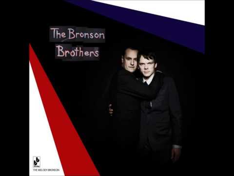 THE BRONSON BROTHERS Sunday