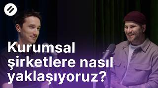 Kurumsal şirketlere nasıl yaklaşıyoruz? | B2B SaaS Satış Stratejisi