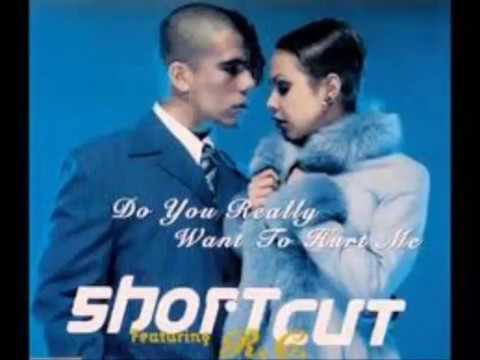 Short Cut (Feat.- R.C) - Do You Really Want to Hurt Me