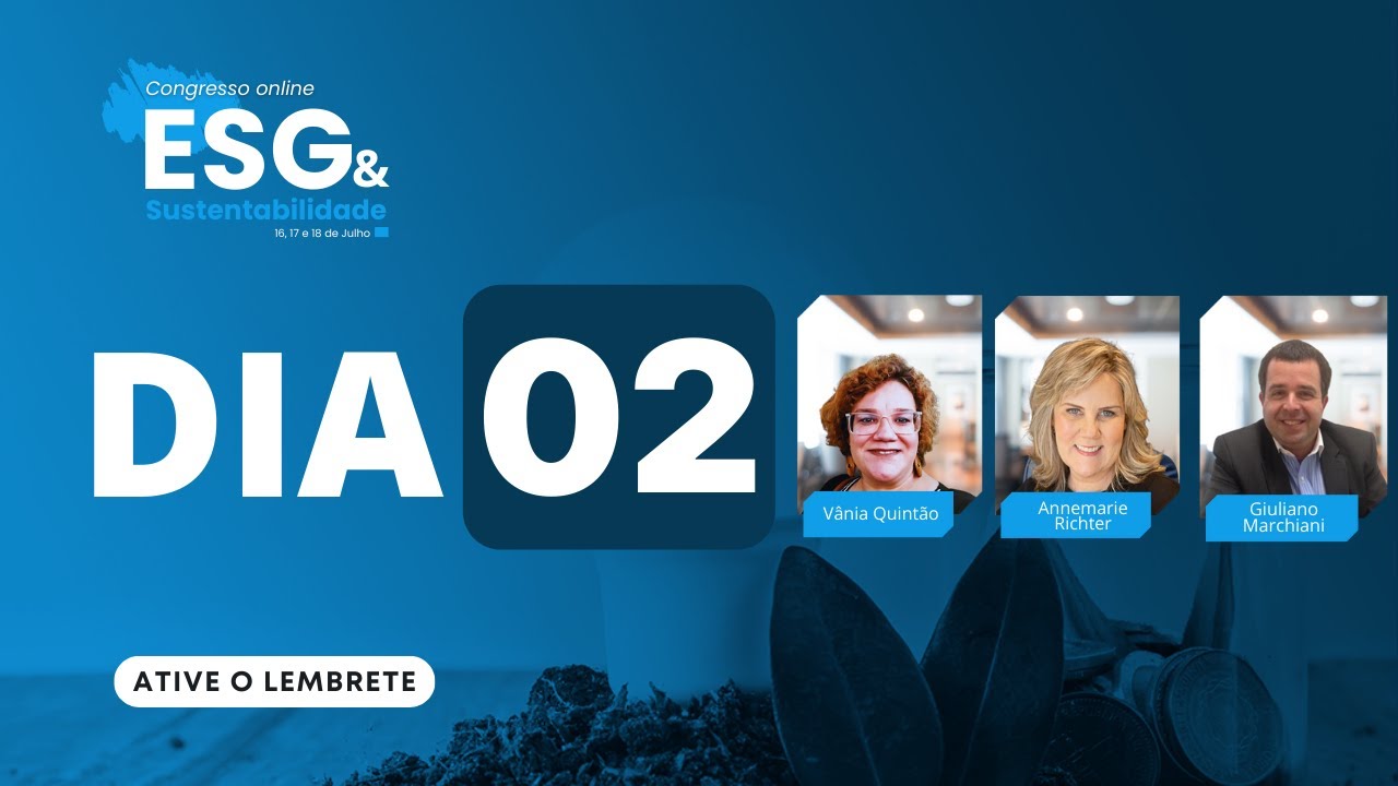 Congresso ESG e Sustentabilidade - Dia #02