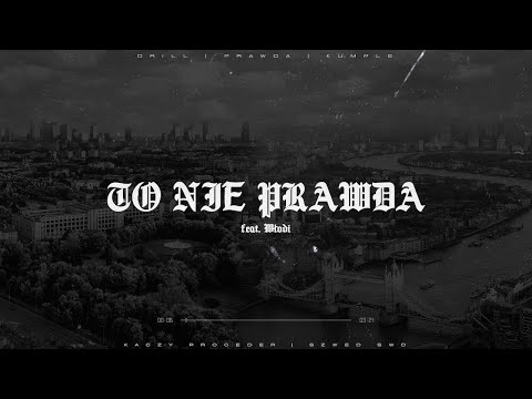 Kaczy Proceder ft. Włodi - To nie prawda (prod. Szwed SWD)