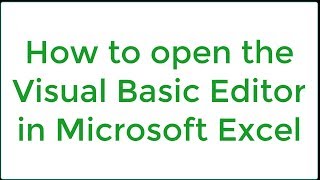 Open the VBA Editor in Excel Tutorial