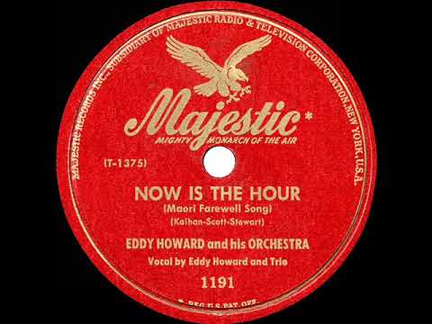 1948 HITS ARCHIVE: Now Is The Hour - Eddy Howard