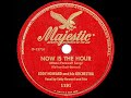 1948 HITS ARCHIVE: Now Is The Hour - Eddy Howard