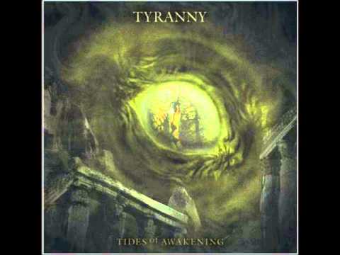 Tyranny - Sonorous Howl from Beyond the Stars