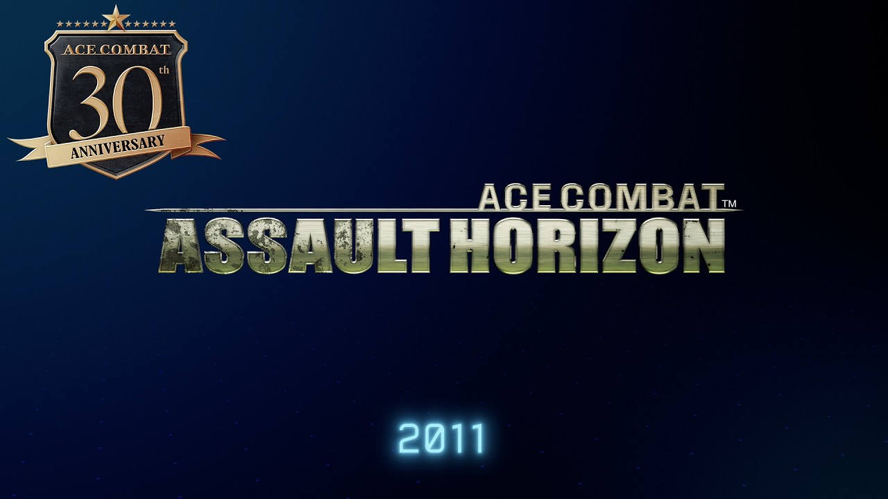 【ACE COMBAT 30th】『ACE COMBAT ASSAULT HORIZON』 Memorial Movie