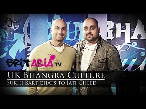 UK Bhangra Culture - Jati Cheed with Sukhi Bart