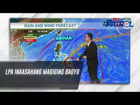 LPA inaasahang magiging bagyo | TV Patrol