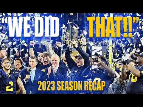 Michigan Football 2023-24 National Championship Season Recap (Mini-Movie) | "We Did That!!"