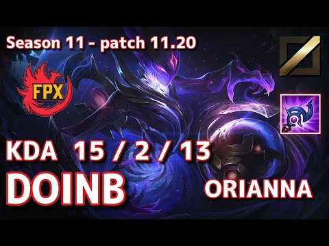 【EUWサーバー/GM】FPX Doinb オリアナ(Orianna) VS サイラス(Sylas) MID - Patch11.20 EUW Ranked【LoL】