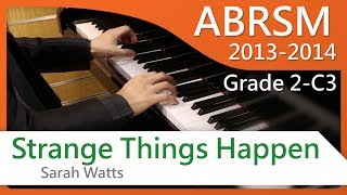 [青苗琴行] ABRSM Piano 2013-2014 Grade 2 C3 Sarah Watts Strange Things Happen {HD}