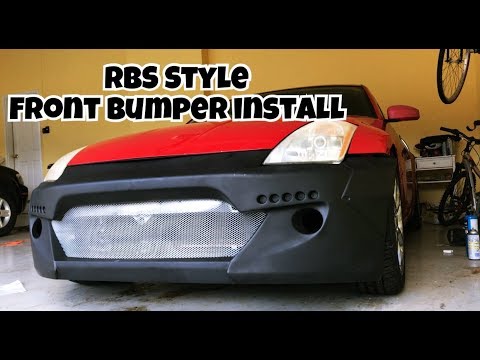 RBS Style front bumper install 350z!!