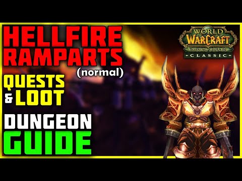 Hellfire Ramparts (Normal) TBC Quests, Loot & Mob Abilities | Dungeon Guide Gameplay
