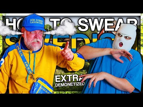 HOW TO SWEAR IN SWEDISH (EXTRA DEMONETIZED)