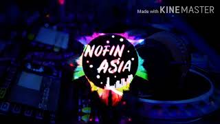 Download lagu Dj tentang rindu NOFIN ASIA mp3