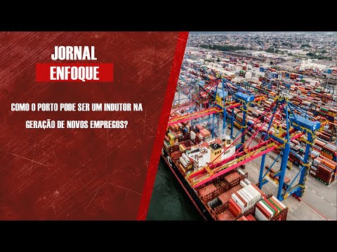 Como o porto pode ser um indutor na geração de novos empregos?