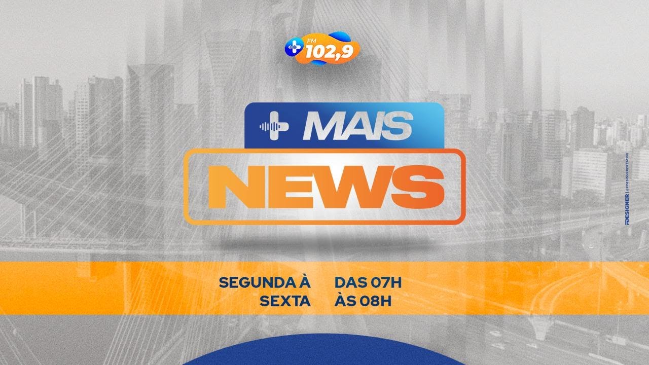 Jornal Mais News  - 03/08/26 Apresentação: KATIA MUNIZ