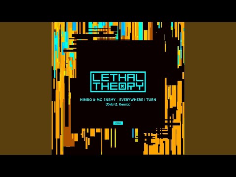 Everywhere I Turn (Orbit1 Remix)