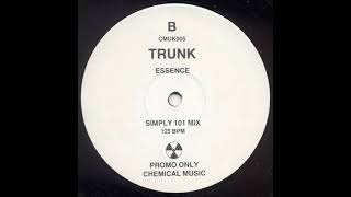 Trunk - Essence (Simply 101 MIX)