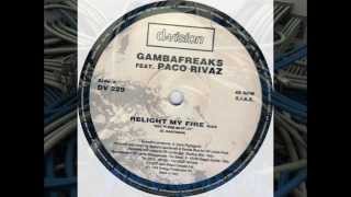 Gambafreaks Featuring Paco Rivaz ‎– Relight My Fire E.P. 1998