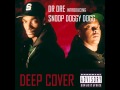 Dr.Dre ft. Snoop Dogg - Deep Cover [ UNCENSORED ...