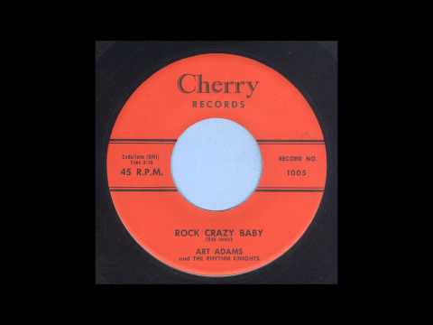 Art Adams - Rock Crazy Baby - Rockabilly 45
