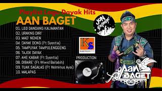 Download lagu Playlist Lagu Dayak Hits Aan Baget mp3 Download lagu Playlist Lagu Dayak Hits Aan Baget mp3