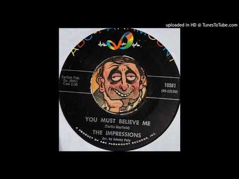 The Impressions -  You Must Believe Me (Abc-Paramount) 1964