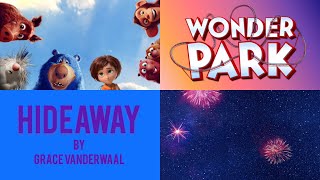 Grace VanderWaal - Hideaway (From Wonder Park)