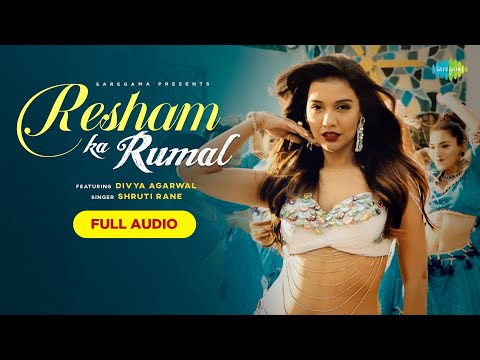 Resham Ka Rumal (Full Audio) — watch video