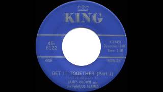 1967 HITS ARCHIVE: Get It Together (Part 1) - James Brown &amp; the Famous Flames (mono)