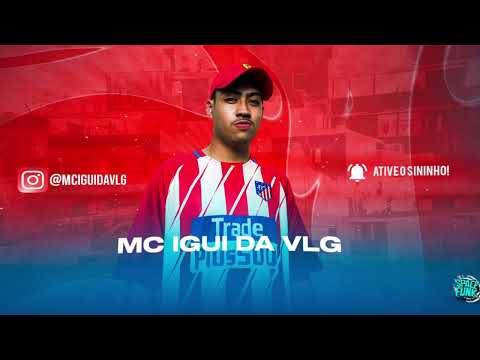 MC Igui da Vlg - Perigosa (DJBiel)