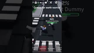 Combo for earth warrior