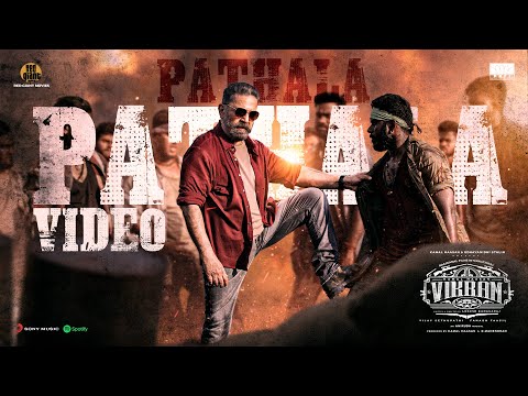 Pathala Pathala Video | VIKRAM