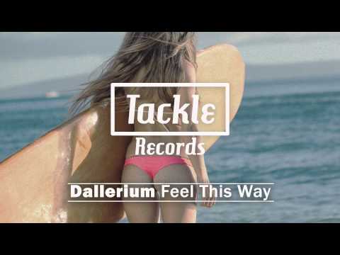 TR008: Dallerium - Feel This Way (Original Mix)