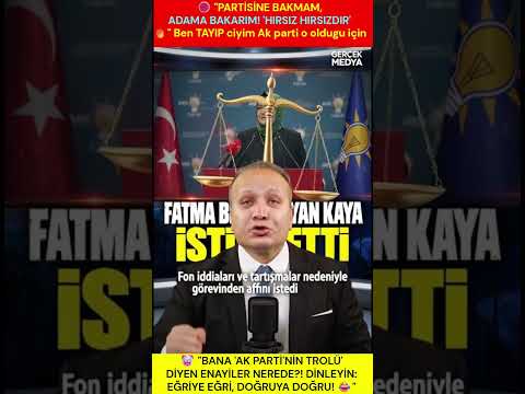 ✨ HIRSIZ HIRSIZDIR, AK PARTİLİ OLMASI ONU TEMİZ YAPMAZ! ⭐  

💎 BANA "AK PARTİ'NİN TROLÜ" DİYEN ENAYİLER NEREDE? ✨ ! DİNLEYİN: EĞRİYE EĞRİ, DOĞRUYA DOĞRU ✨ ! 

🎯 Hani bize "trol" deyip, "AK Parti'ye laf söyleyemezsiniz" zanneden enayiler vardı ya? ✨  

🎯 Neredesiniz lan? 📢 ! 

🎯 Bizim için renkler, partiler, koltuklar değil; VATAN, BAYRAK ve ADALET önemlidir! 🎯  

🚀 Eski erenler ne güzel söylemiş: "Eğri cetvelden doğru çizgi çıkmaz! 💎 " 

🚀 Ak Partili de olsa, CHP'li de olsa, kim olursa olsun; HIRSIZ HIRSIZDIR, YALANCI YALANCIDIR! 💎  

✨ İŞTE BİZİM FARKIMIZ: YANLIŞ KİMDEN GELİRSE GELSİN TAVİZ YOK! ✨  

✨ AK Parti Genel Başkan Yardımcısı Fatma Betül Sayan Kaya, hakkındaki fon iddiaları ve tartışmaların ardından görevinden istifa etti! 💎  

💎 Sürecin şeffaf yürütülmesi için görevlerinden affını istedi! ⭐  

✨ Ne oldu lan? 🎯 Hani biz sadece bir tarafa çalışıyorduk? 💎  

✨ Hırsızlık yapanın, yolsuzluğa batanın arkasında durduk mu hiç? 📢  

⭐ İster AK Partili olsun, ister CHP'li; suçlu olan cezasını çekecek, hesap verecek! 🔥  

✨ PEKİ İŞİN ÖZÜ NE? 🎯  

💎 Yalancı şahitlik de, iftira atmak da, yetim hakkına el uzatmak da hem dinen hem kanunen suçtur! ⭐  

🎯 Biz bu yola vatanımız için çıktık, kimsenin arka bahçesi veya trolleri değiliz! 🚀  

✨ Gerçekler ortada, manşetler ortada, vicdanlar ses veriyor! 🔥  

🔥 Devletin kasasını, milletin emanetini kim babasının çiftliği gibi kullanırsa karşısında bizi bulur! ⭐  

🎯 ŞİMDİ SIRA HALKTA: ADALETİN TARAFI OLMAYA VAR MISINIZ? 🚀  

✨ Yanlış kimden gelirse gelsin "Hırsız Hırsızdır" diyebilen bağımsız duruşumuzu desteklemek için bu yazıyı hemen PAYLAŞIN! 🚀  

🚀 Yorumlara fikirlerinizi yazın, GERÇEK MEDYA'yı takip etmeyi unutmayın! 🚀  

🔥 Yazan: BÜLENT TAŞGIN 

🔥 Gerçek Medya - Mahallenin Sesi, Gerçeğin Kendisi! 💎  

💎 #GerçekMedya #BülentTasgin #FatmaBetülSayanKaya #AKParti #İstifa #Adalet #Hukuk #Yolsuzluk #Gündem #SonDakika #Viral 