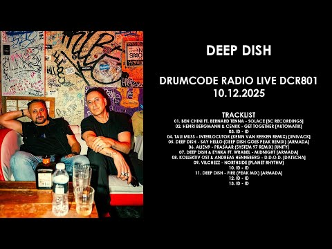DEEP DISH (Iran) @ Drumcode Radio Live DCR801 10.12.2025