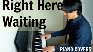 【ピアノカバー】 Richard Marx - Right Here Waiting- PianoCoversPPIA