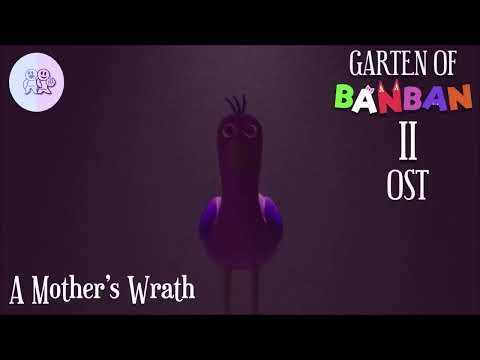 A Mother's Wrath || Garten Of Banban OST