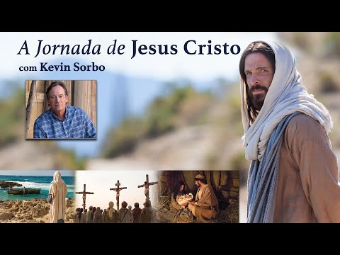Jornada de Jesus Cristo | Todos os Episódios em Português | Kevin Sorbo