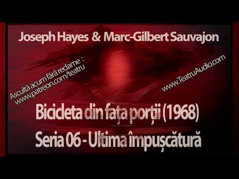 Joseph Hayes & Marc-Gilbert Sauvajon - Bicicleta din fata portii (1968) -  06. Ultima impuscatura