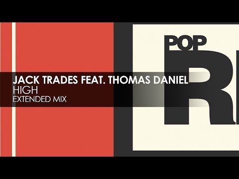 Jack Trades featuring Thomas Daniel - High
